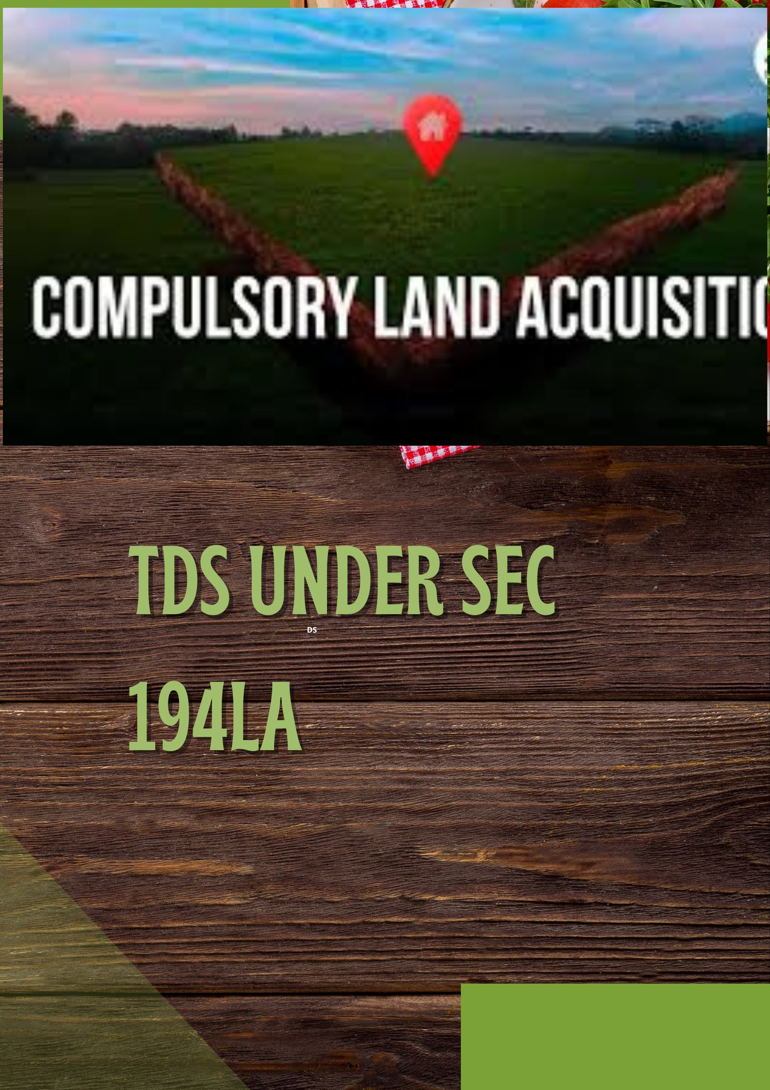 SECTION 194LA: COMPENSATION ON COMPULSORY ACQUISITION
